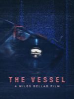 Watch The Vessel Gomovies123