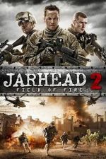 Watch Jarhead 2: Field of Fire Gomovies123