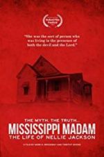 Watch Mississippi Madam: The Life of Nellie Jackson Gomovies123