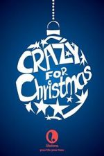 Watch Crazy for Christmas Gomovies123