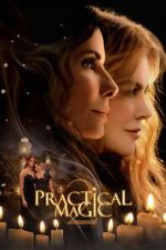 Watch Practical Magic 2 Gomovies123