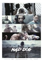 Watch Mad Dog - From Chaos to Comeback Gomovies123