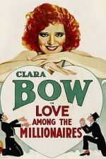 Watch Love Among the Millionaires Gomovies123