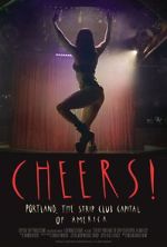 Watch Cheers! Portland, the Strip Club Capital of America Gomovies123