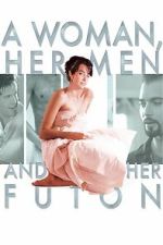 Watch A Woman, Her Men, and Her Futon Gomovies123