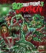Watch Trailer Trauma 3: 80s Horrorthon Gomovies123