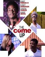 Watch The Come Up Gomovies123