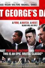 Watch St George's Day Gomovies123