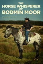 Watch The Horse Whisperer of Bodmin Moor Gomovies123