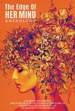 Watch The Edge of Her Mind Anthology Gomovies123