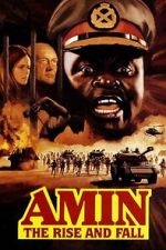 Watch Amin: The Rise and Fall Gomovies123