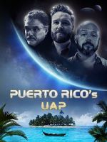 Watch Puerto Rico\'s UAP Gomovies123