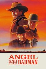 Watch Angel and the Badman Gomovies123