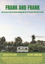 Watch Frank and Frank (or The Valley and The Walrus: Ruminations on the Mystery from Soup to Nuts) Gomovies123