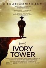 Watch Ivory Tower Gomovies123
