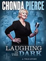 Watch Chonda Pierce: Laughing in the Dark Gomovies123