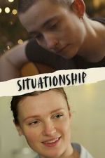Watch Situationship Gomovies123
