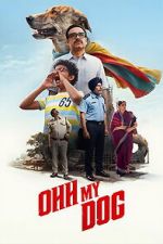 Watch Ohh My Dog Gomovies123