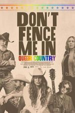 Watch Don\'t Fence Me In: Queer Country Gomovies123