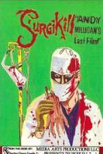 Watch Surgikill Gomovies123