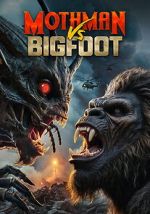 Watch Mothman Vs Bigfoot Gomovies123