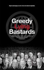 Watch Greedy Lying Bastards Gomovies123