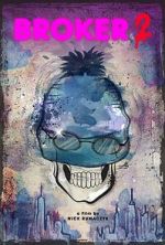 Watch Broker 2 Gomovies123