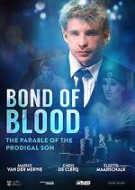 Watch Bond of Blood Gomovies123
