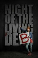 Watch Night of the Living Deb Gomovies123