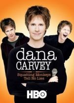Watch Dana Carvey: Squatting Monkeys Tell No Lies (TV Special 2008) Gomovies123