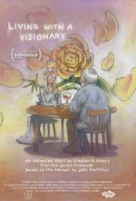 Watch Living With A Visionary Gomovies123