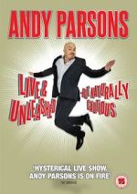 Watch Andy Parsons: Live and Unleashed but Naturally Cautious (TV Special 2015) Gomovies123