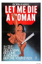 Watch Let Me Die a Woman Gomovies123