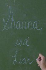 Watch Shauna is a Liar Gomovies123