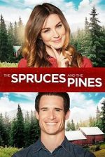Watch The Spruces and the Pines Gomovies123