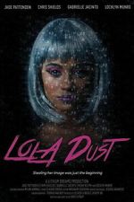 Watch Lola Dust Gomovies123
