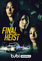 Watch Final Heist Gomovies123