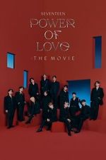Watch SEVENTEEN POWER OF LOVE : THE MOVIE Gomovies123
