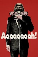 Watch Aaaaaaaah! Gomovies123