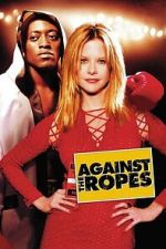 Watch Against the Ropes Gomovies123