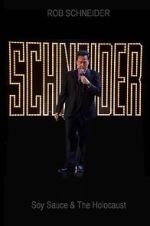 Watch Rob Schneider: Soy Sauce and the Holocaust (TV Special 2013) Gomovies123