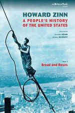 Watch Howard Zinn: A People\'s History of the United States Gomovies123
