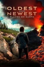 Watch Oldest and Newest Places on Earth Gomovies123