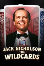 Watch Jack Nicholson: The Wildcards Gomovies123