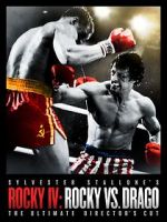 Watch Rocky IV: Rocky vs Drago - The Ultimate Director\'s Cut Gomovies123