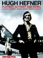 Watch Hugh Hefner: Playboy, Activist and Rebel Gomovies123