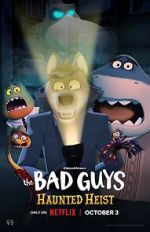 Watch The Bad Guys: Haunted Heist (TV Special 2023) Gomovies123