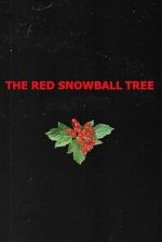 Watch The Red Snowball Tree Gomovies123