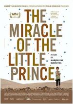 Watch The Miracle of the Little Prince Gomovies123
