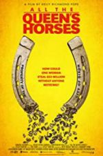 Watch All the Queen\'s Horses Gomovies123